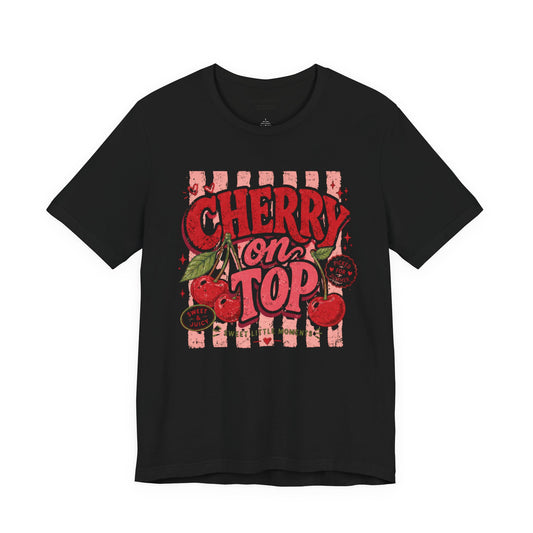 Cherry on Top T-Shirt