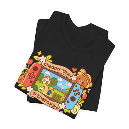 Cheaper Than Therapy , T-Shirt