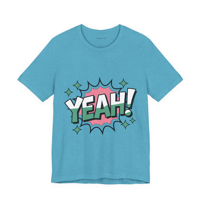 Yeah! T-shirt