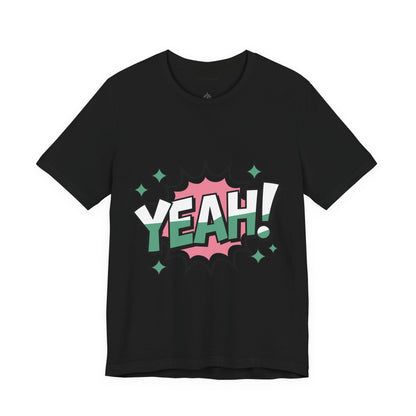 Yeah! T-shirt