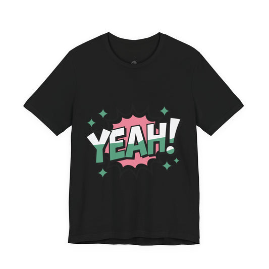 Yeah! T-shirt