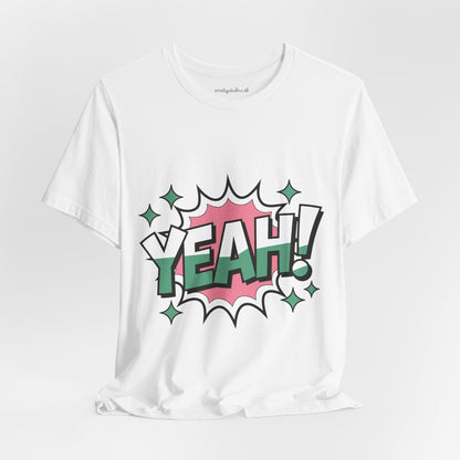 Yeah! T-shirt