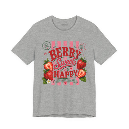 Berry Sweet & Happy T-Shirt