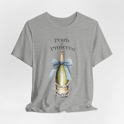 Pearls & Prosecco T-shirt