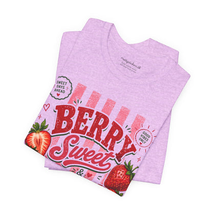 Berry Sweet & Happy T-Shirt