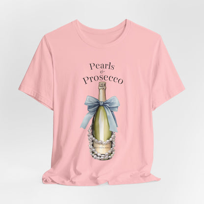 Pearls & Prosecco T-shirt
