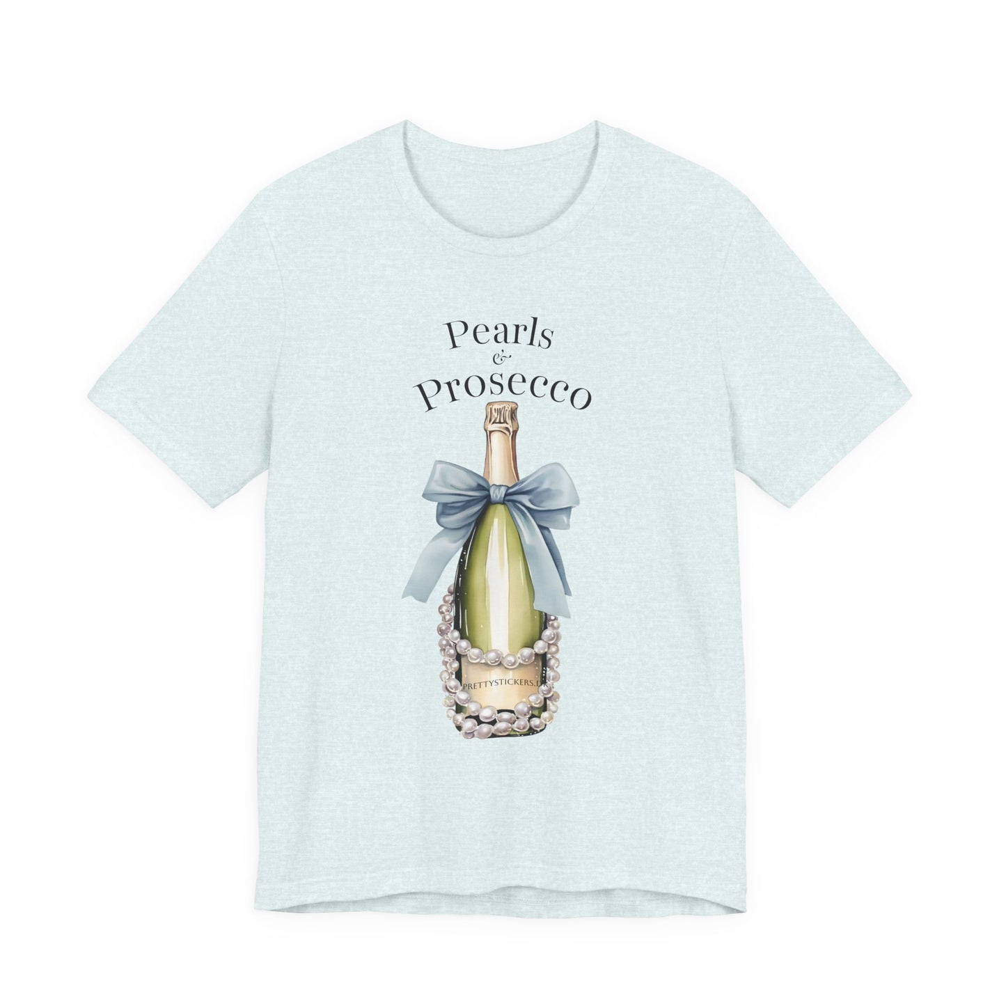 Pearls & Prosecco T-shirt