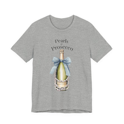 Pearls & Prosecco T-shirt