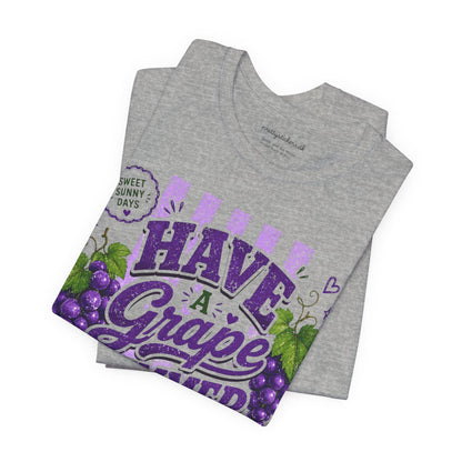 Have a Grape Summer T-Shirt