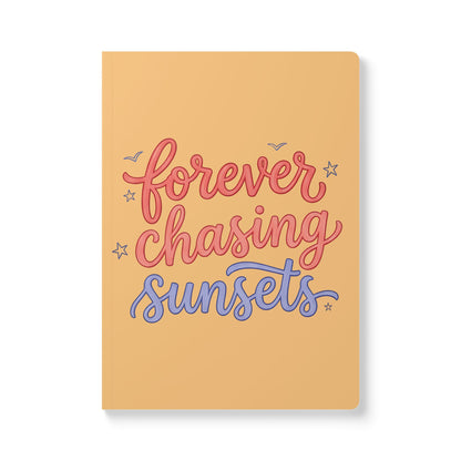 Forever Chasing Sunsets Softcover Journal