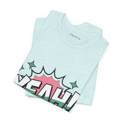 Yeah! T-shirt