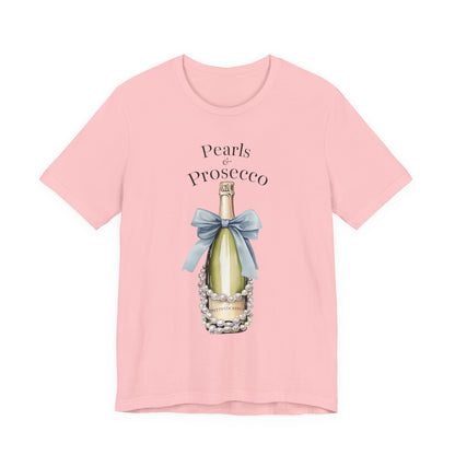 Pearls & Prosecco T-shirt