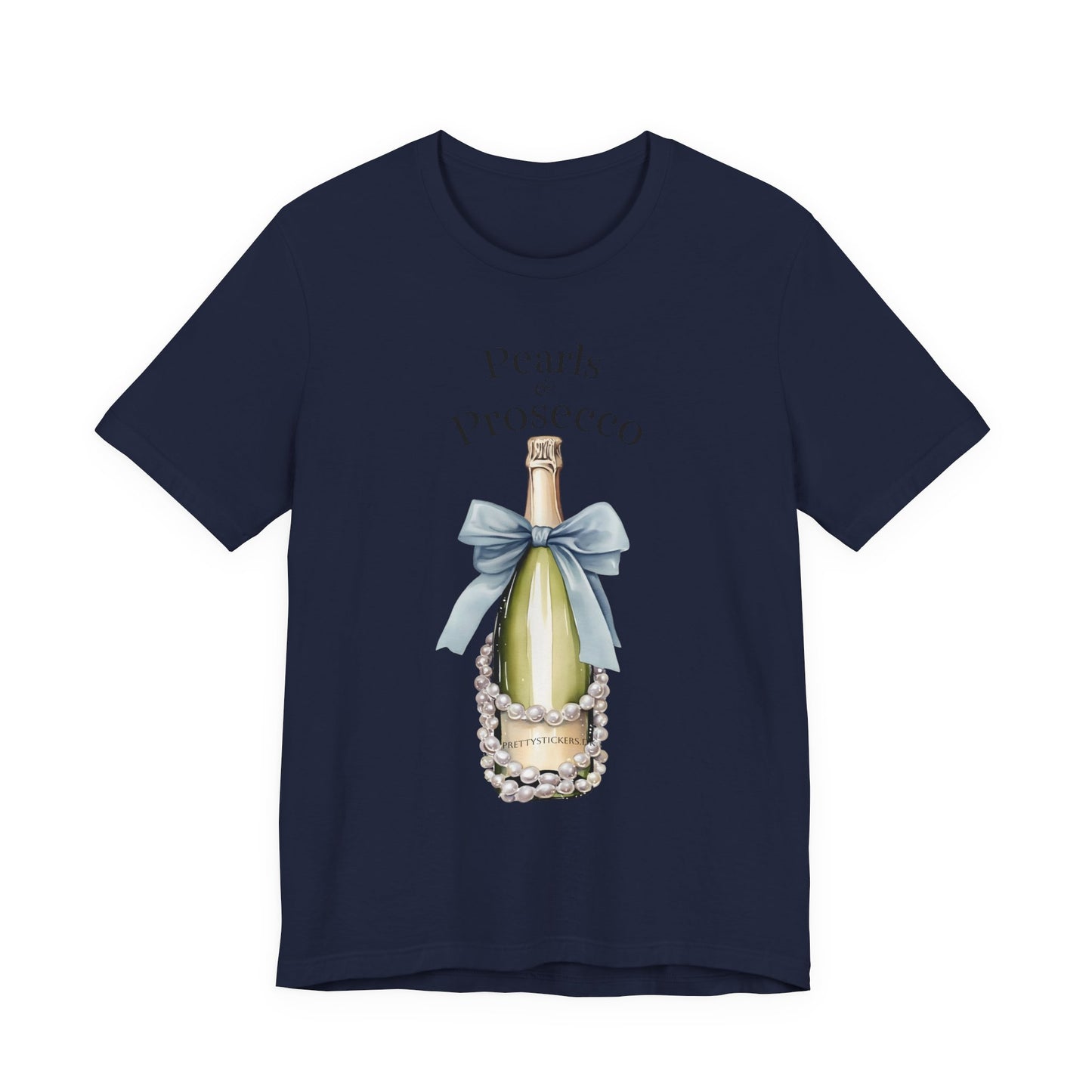 Pearls & Prosecco T-shirt