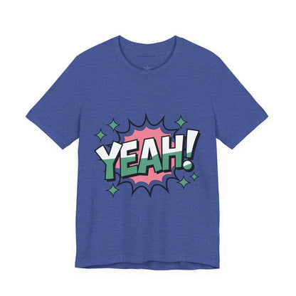 Yeah! T-shirt