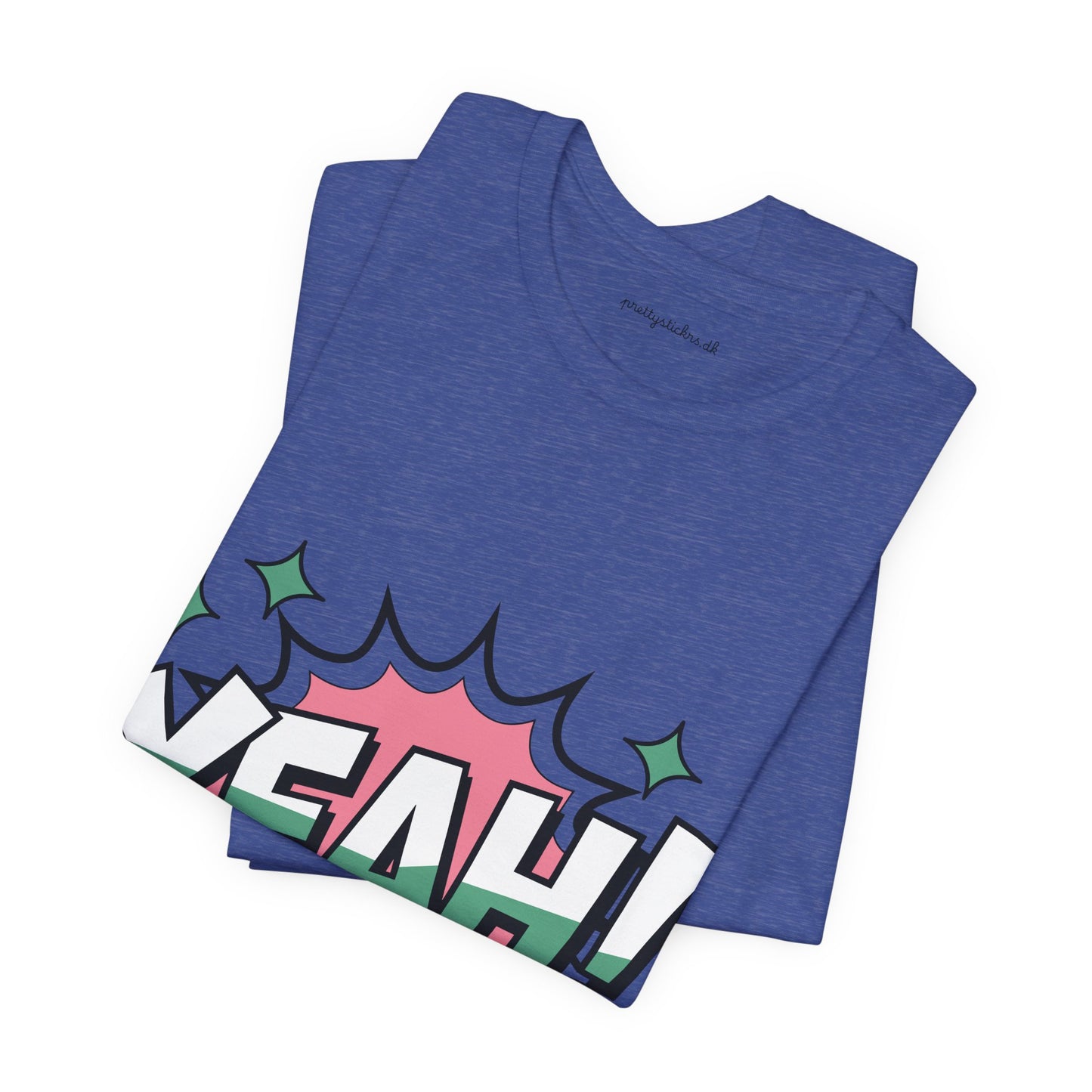 Yeah! T-shirt