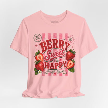 Berry Sweet & Happy T-Shirt
