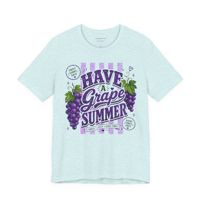 Have a Grape Summer T-Shirt