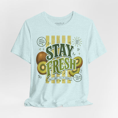 Stay Fresh Kiwi T-shirt