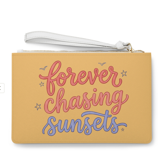 "Forever Chasing Sunsets" Clutch Bag