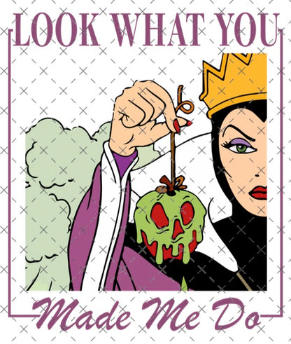 Look what you make me do